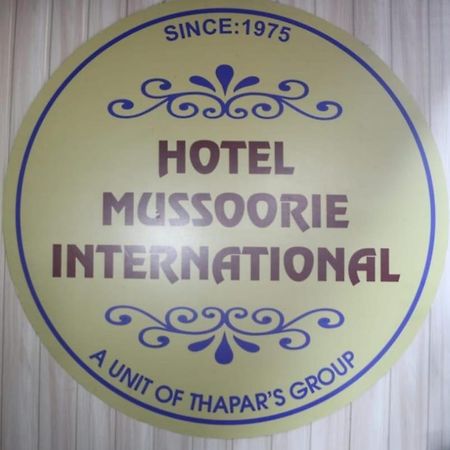 Hotel Mussoorie International Екстериор снимка